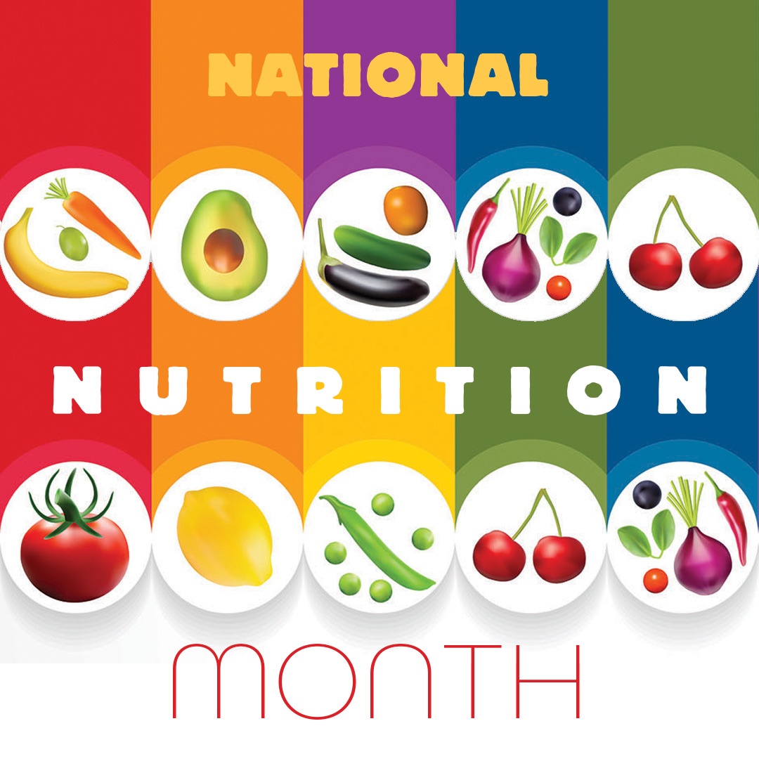 March Is National Nutrition Month The Parklander Magazine